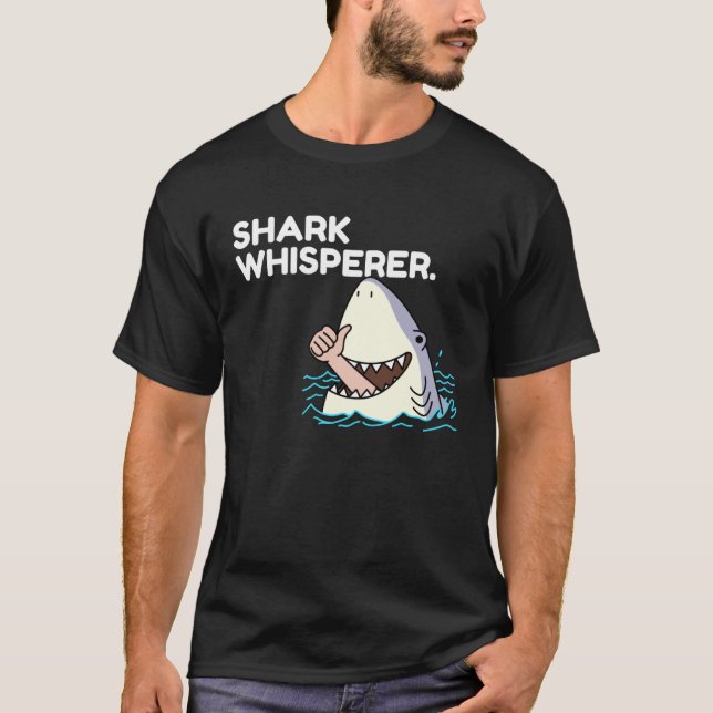 Lustiger Hai-Flüsterer T-Shirt (Vorderseite)