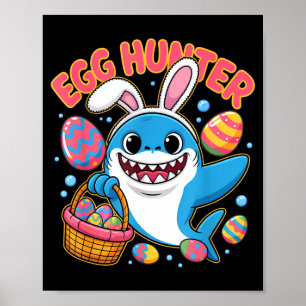 Lustiger Hai Osterhase süße Eierjäger  Poster