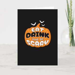 Lustiger Halloween-Kürbis Iss, trinke und sei grus Karte