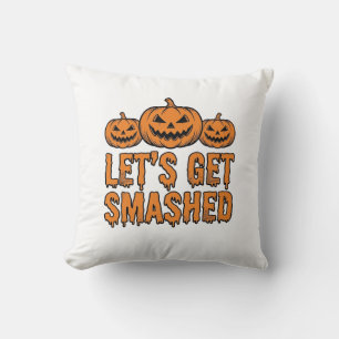 Lustiger Halloween Lasst Uns Zerschmettern Kürbis Kissen