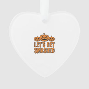 Lustiger Halloween Lasst Uns Zerschmettern Kürbis Ornament