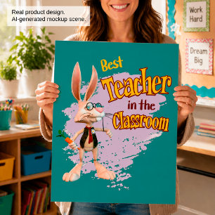 Lustiger Hase Bester Lehrer im Klassenzimmer Poster