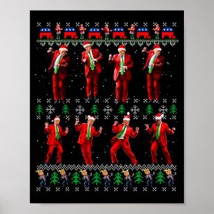 Lustiger hässlicher Weihnachtsmann Trump Tanzstil Poster