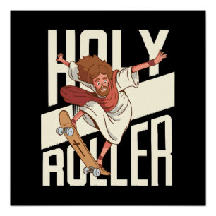 Lustiger Heiliger Roller Skateboarding Jesus Poster