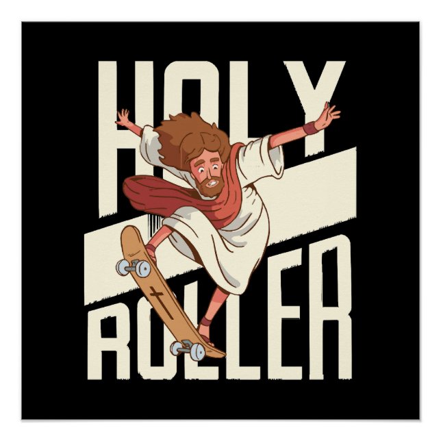 Lustiger Heiliger Roller Skateboarding Jesus Poster (Vorderseite)
