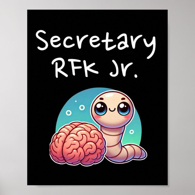Lustiger Hirnwurm-Sekretär Rfk Jr.  Poster (Vorne)
