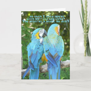 Lustiger Hochzeitstag!-Blauer Papageien-Humor Karte
