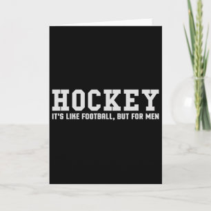 Lustiger Hockey Es Ist Wie Fußll Aber Für Männer Karte