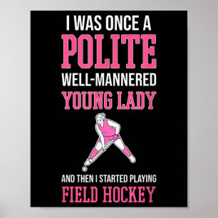Lustiger Hockey Für Mädchen Feldhockey Für Frauen Poster