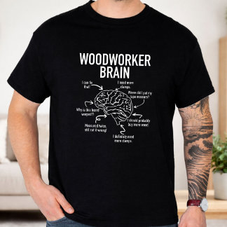 Lustiger Holzarbeiter-Gehirn Holzverarbeitungs-Hum T-Shirt
