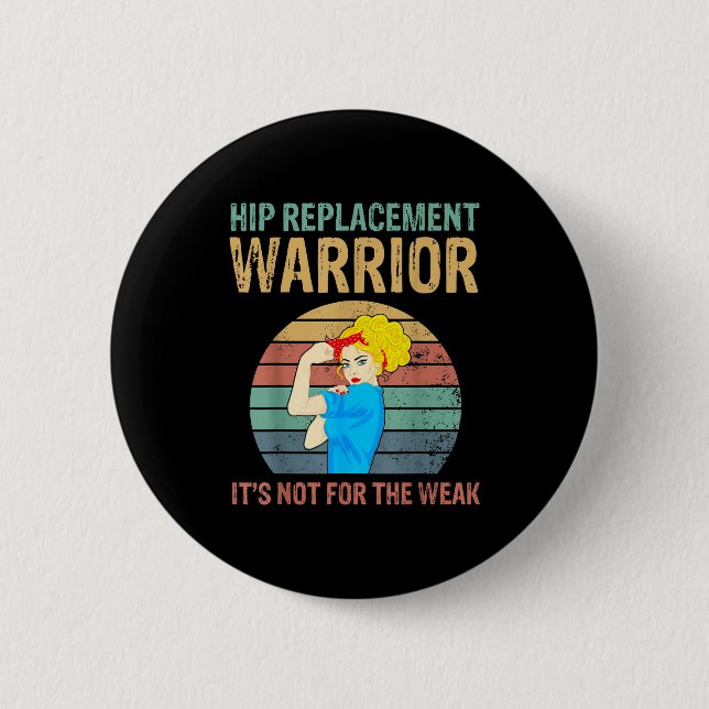 Lustiger Hüftersatz-Krieger Neue Prothese Frauen Button (Vorderseite)