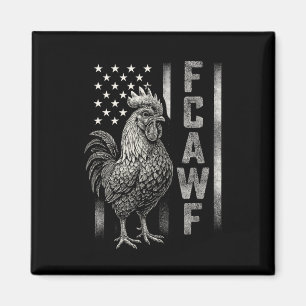 Lustiger Huhn Huhn Meme Hahn Humor Zitat Usa Fla Magnet
