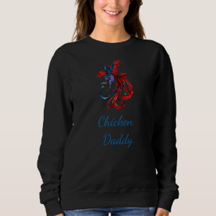 Lustiger Hühner-Vater Hühnerbauer Hühner-Papa Sweatshirt
