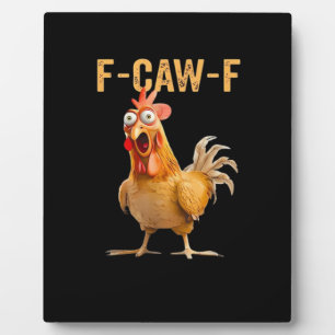Lustiger Hühnerhumor F-Caw-F Fotoplatte