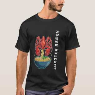 Lustiger Hummer Lobstah isst Ramen-Nudeln Japanisc T-Shirt