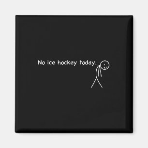 Lustiger Humor für Eis-Hockey-Fan-Ruhe Magnet