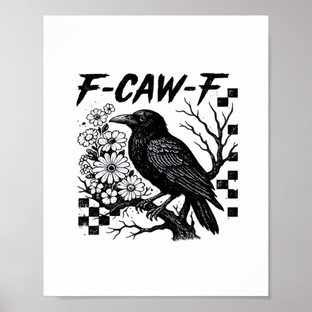 Lustiger Humor Krähe Gothic F-Caw-F Essential Poster (Vorne)