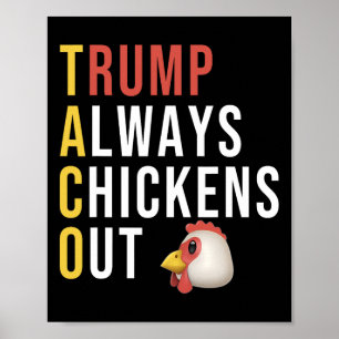 Lustiger Humor Taco Trump kneift immer  Poster
