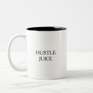 Lustiger Humorvoller Hustle Saft Süße Zitate Zweifarbige Tasse