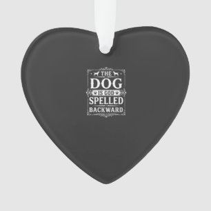 Lustiger Hund Gott Rückwärts Geschrieben Ornament