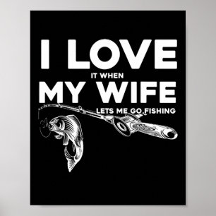 Lustiger Hund, ich liebe es, wenn meine Frau mich  Poster