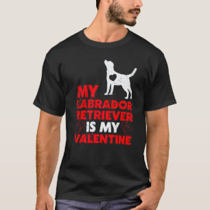 Lustiger Hund Mein Labrador Retriever ist mein Va T-Shirt