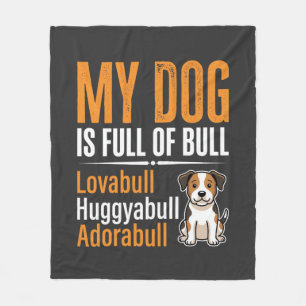Lustiger Hund voll mit Stier Design Fleecedecke