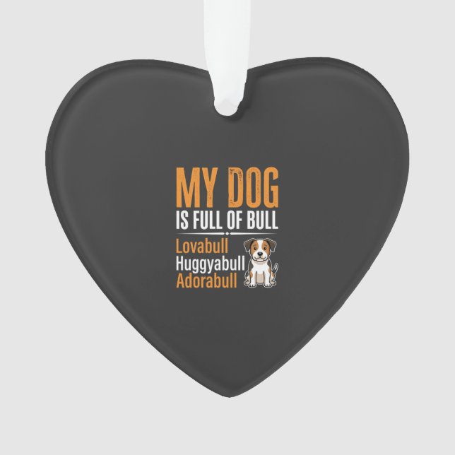 Lustiger Hund voller Stier-Design Ornament (Vorderseite)