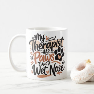 Lustiger Hunde Liebhaber Typografie Pfoten Zitat Kaffeetasse