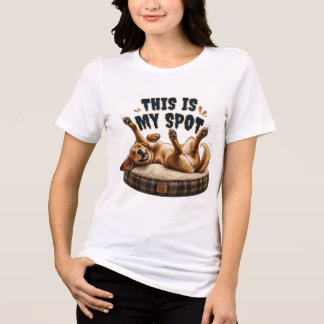 Lustiger Hundebauch Rub - Das ist mein Platz Tri-Blend Shirt