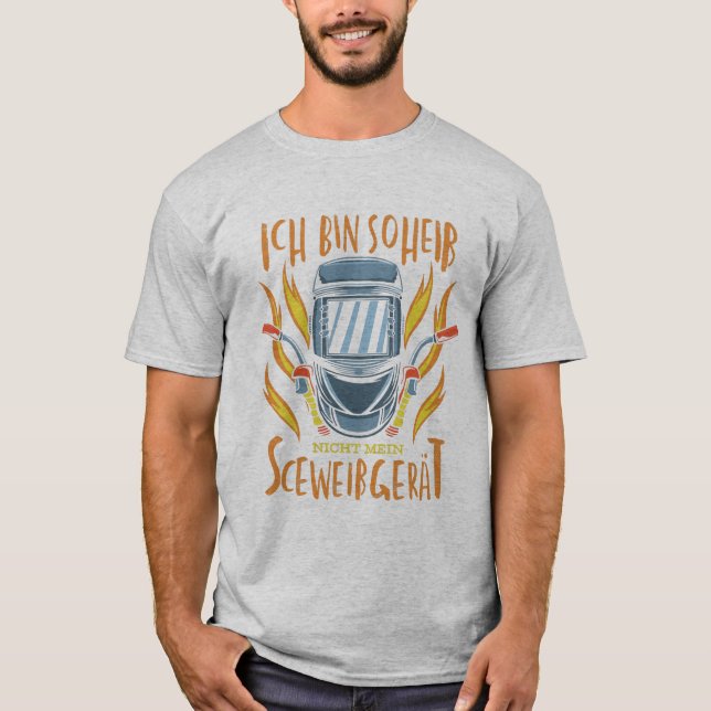 lustiger ICH BIN SO HEIß NICH MEIN SCHWEIßGERÄT T-Shirt (Vorderseite)