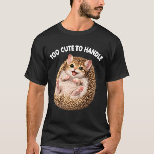 Lustiger Igel Katzen Süßes Tier Meme Liebhaber T-Shirt