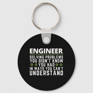 Lustiger Ingenieur Sarkastischer Spruch Ingenieurs Schlüsselanhänger