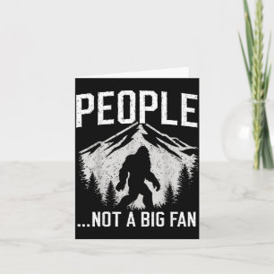 Lustiger Introvert Bigfoot Menschen Kein großer Fa Karte