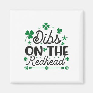 Lustiger irischer St. Patricks Day Shamrock Dibs O Magnet