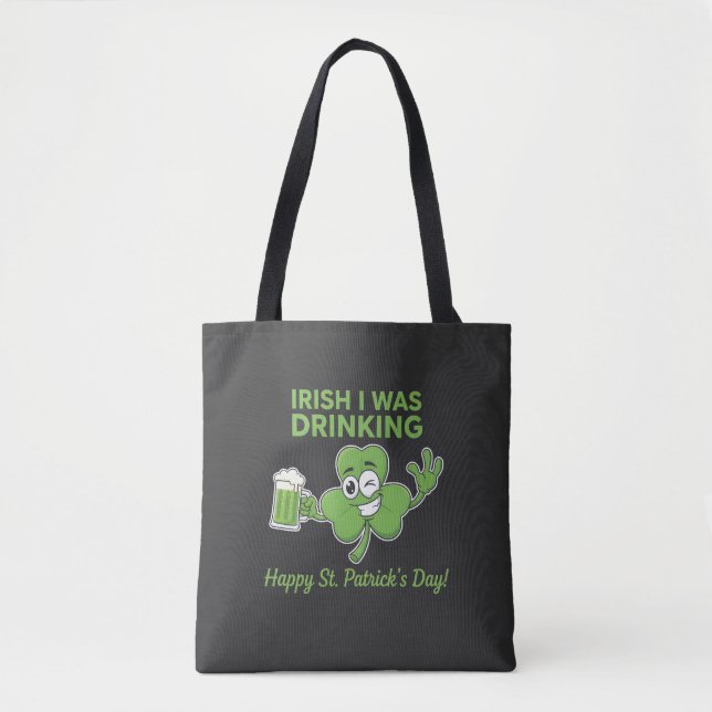 Lustiger irischer St. Patrick's Day Trinkspruch Hu Tasche (Vorderseite)