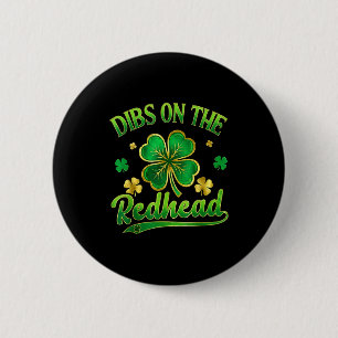 Lustiger irischer St. Patricks Tag Shamrock dibs a Button