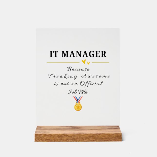 Lustiger IT-Manager-Dank Acrylschild (Vorderseite)