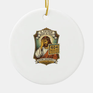 Lustiger Jesus 404 Error Web Entwickler Programmie Keramik Ornament