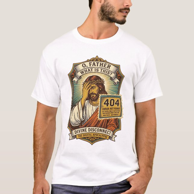 Lustiger Jesus 404 Fehler Web Entwickler Programmi T-Shirt (Vorderseite)