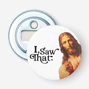 Lustiger Jesus, ich habe das gesehen Kunst   Chris Flaschenöffner
