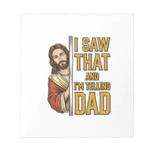 Lustiger Jesus Ich Sah Das Und Ich Erzähle Es Papa Notizblock