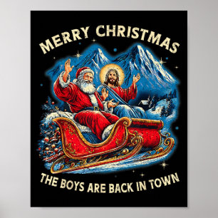 Lustiger Jesus Santa The Boys Are Back In Town Fro Poster
