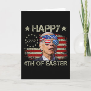 Lustiger Joe Biden 4. Juli Fröhlicher 4. Ostern un Karte