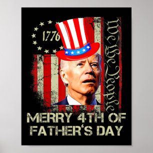 Lustiger Joe Biden 4. Juli Fröhlicher Vatertag Poster