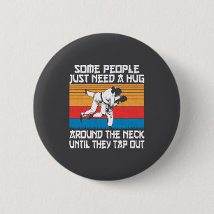 Lustiger Judo Jiu Jitsu Martial Arts Humor Button