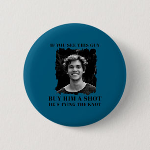 Lustiger Junggesellenabschied Männer  Button