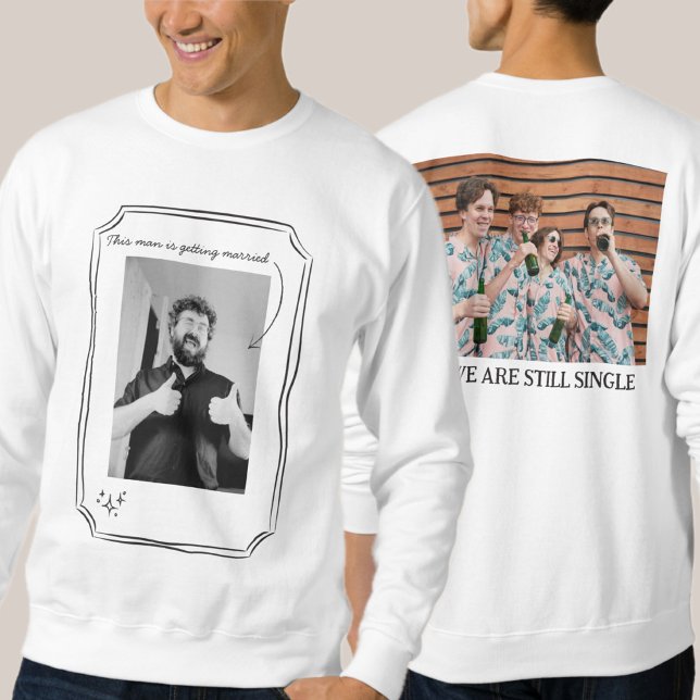 Lustiger Junggesellenabschied  Sweatshirt (Von Creator hochgeladen)