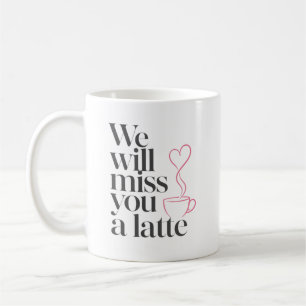 Lustiger Kaffee-Kollegen-Zitat für neuen Job Kaffeetasse