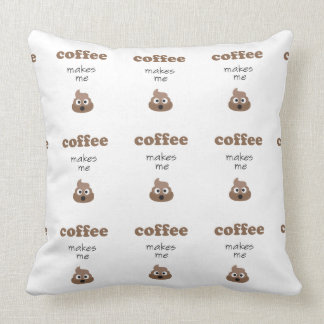 Lustiger Kaffee lässt mich emoji Phrase kacken Kissen